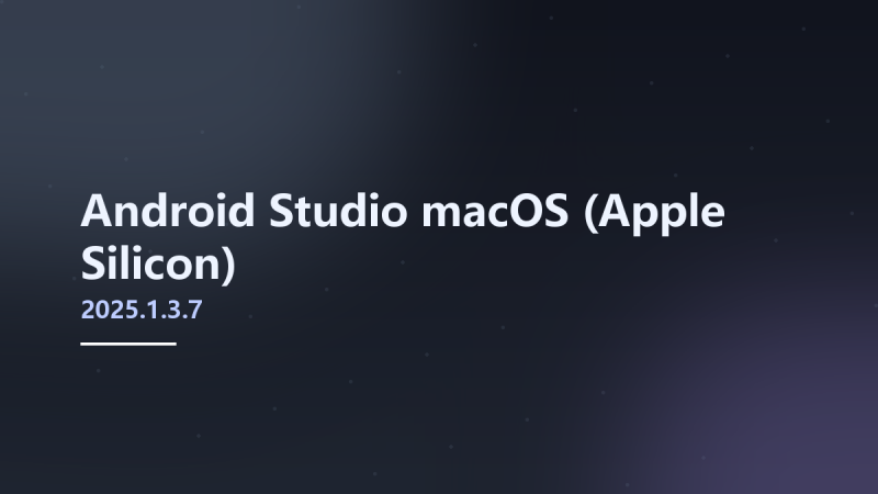 __Android Studio 2025.1.3.7 macOS (Apple Silicon)资源下载地址_百度网盘迅雷BT-360自学网
