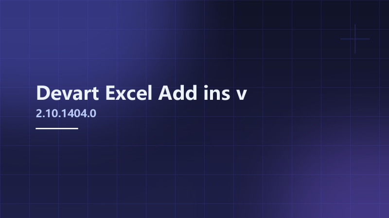 __Devart Excel Add-ins v2.10.1404.0资源下载地址_百度网盘迅雷BT-360自学网