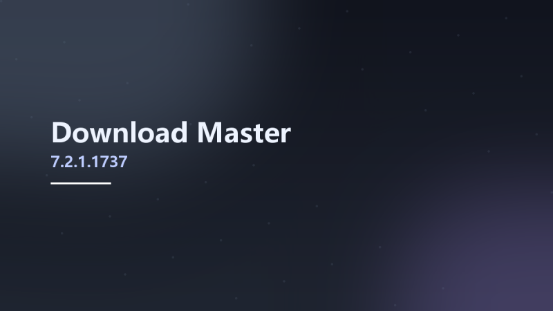 __Download Master 7.2.1.1737资源下载地址_百度网盘迅雷BT-360自学网