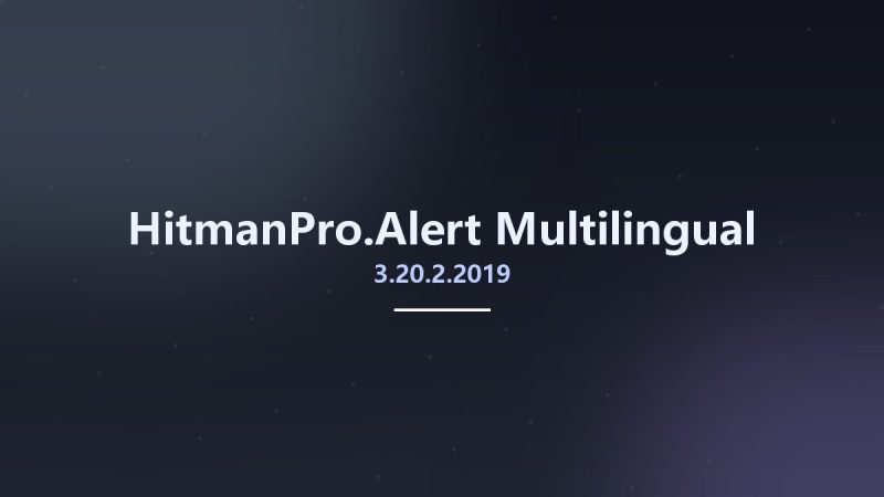 HitmanPro.Alert 3.20.2.2019 Multilingual资源下载地址_百度网盘迅雷BT-360自学网