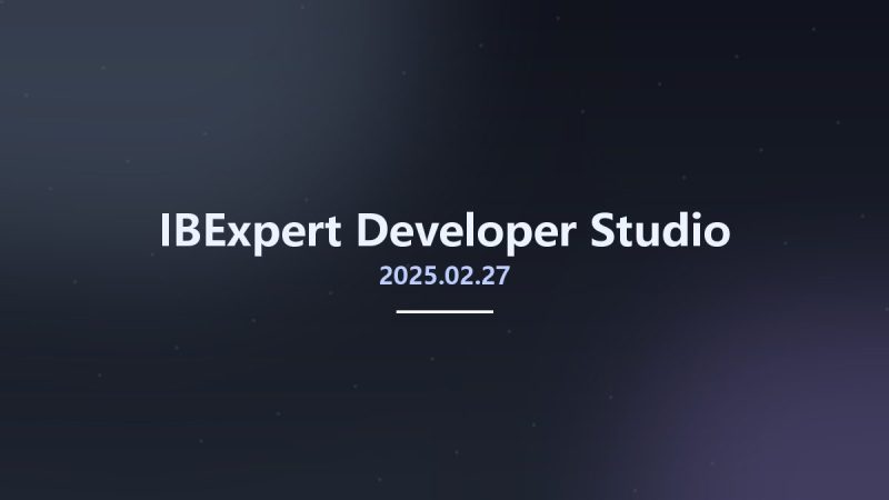 IBExpert Developer Studio 2025.02.27资源下载地址_百度网盘迅雷BT-360自学网