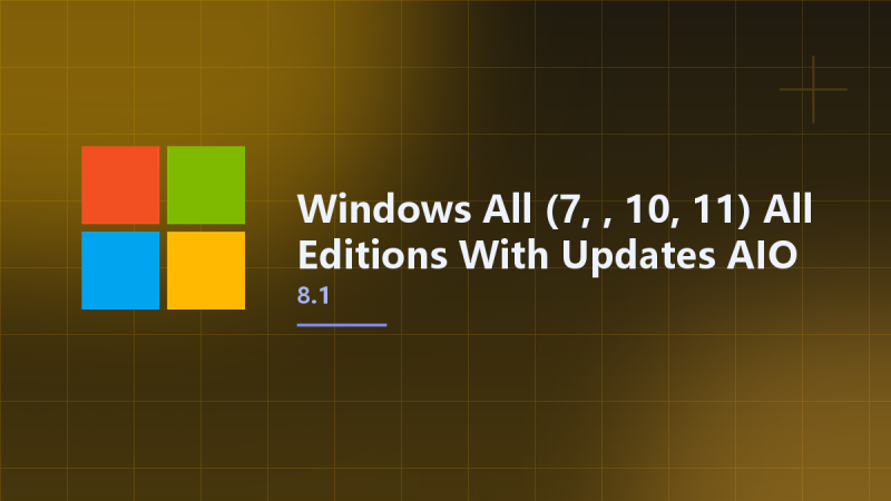 __Windows All (7, 8.1, 10, 11) All Editions With Updates AIO 92in1 July 2025 Preactivated x86-x64资源下载地址_百度网盘迅雷BT-360自学网