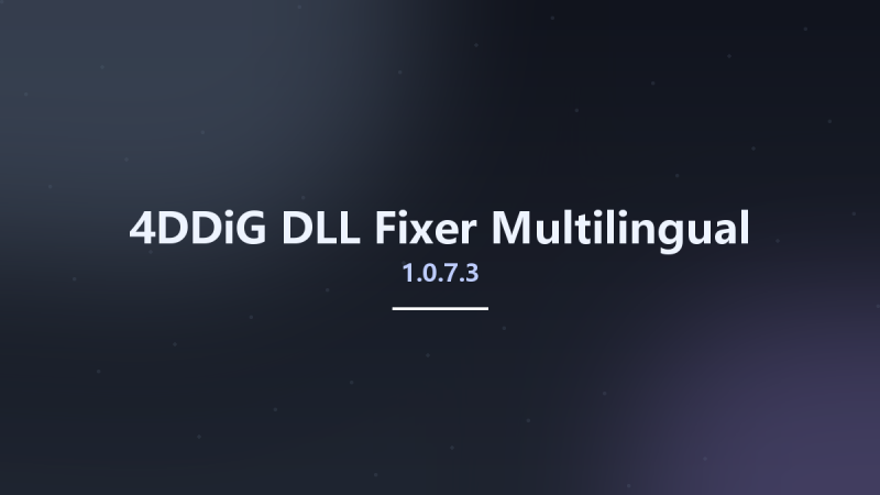 4DDiG DLL Fixer 1.0.7.3 Multilingual资源下载地址_百度网盘迅雷BT-360自学网