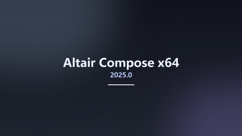 Altair Compose 2025.0 x64资源下载地址_百度网盘迅雷BT-360自学网