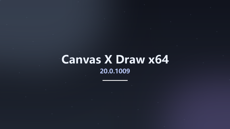 Canvas X Draw 20.0.1009 x64资源下载地址_百度网盘迅雷BT-360自学网