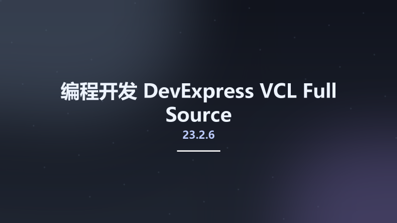 编程开发__DevExpress VCL 23.2.6 Full Source资源下载地址_百度网盘迅雷BT-360自学网