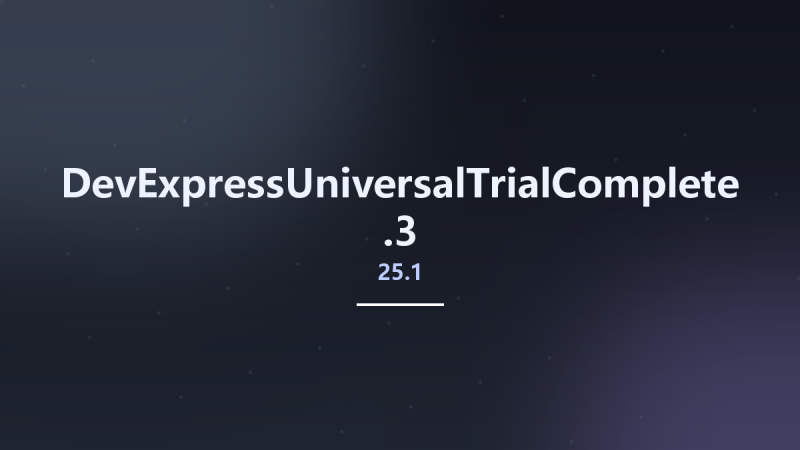 DevExpressUniversalTrialComplete 25.1.3资源下载地址_百度网盘迅雷BT-360自学网