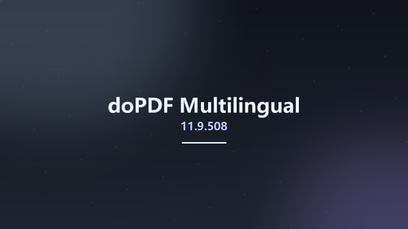 doPDF 11.9.489 Multilingual资源下载地址_百度网盘迅雷BT-360自学网