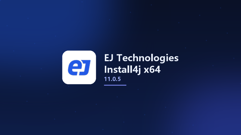 EJ Technologies Install4j 11.0.2 x64资源下载地址_百度网盘迅雷BT-360自学网