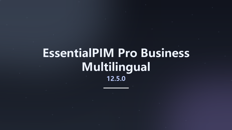 EssentialPIM Pro Business 12.1.3 Multilingual资源下载地址_百度网盘迅雷BT-360自学网