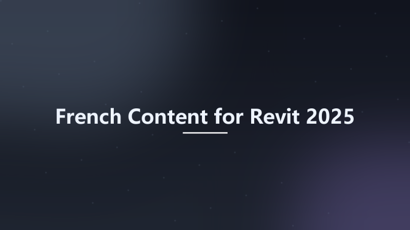 French Content for Revit 2025资源下载地址_百度网盘迅雷BT-360自学网