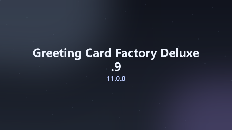Greeting Card Factory Deluxe 11.0.0.9资源下载地址_百度网盘迅雷BT-360自学网