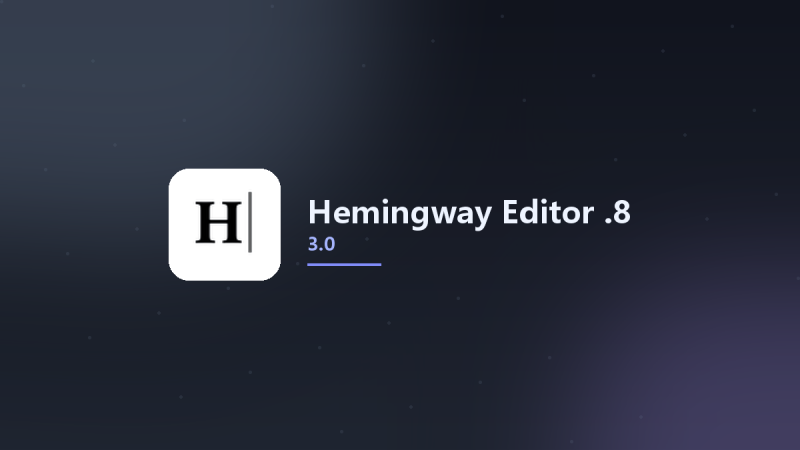 Hemingway Editor 3.0.8资源下载地址_百度网盘迅雷BT-360自学网