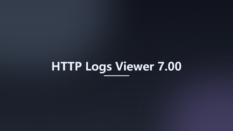 HTTP Logs Viewer 7.00资源下载地址_百度网盘迅雷BT-360自学网