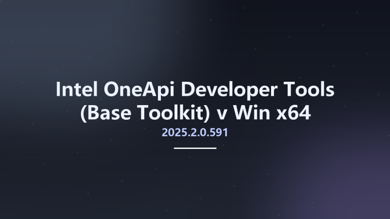 编程开发_Win64_Intel OneApi Developer Tools (Base Toolkit) v2024.2.1.101 Win x64资源下载地址_百度网盘迅雷BT-360自学网