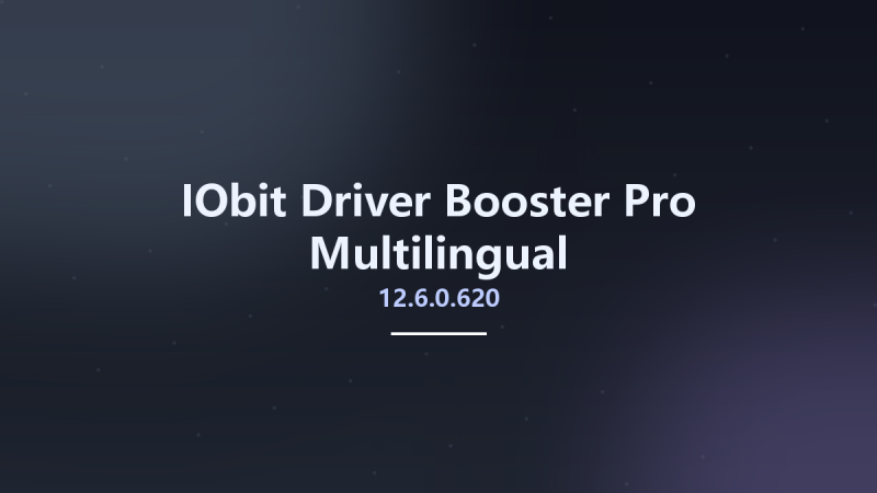 IObit Driver Booster Pro 12.2.0.542 Multilingual资源下载地址_百度网盘迅雷BT-360自学网