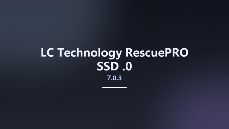 LC Technology RescuePRO SSD 7.0.3.0资源下载地址_百度网盘迅雷BT-360自学网