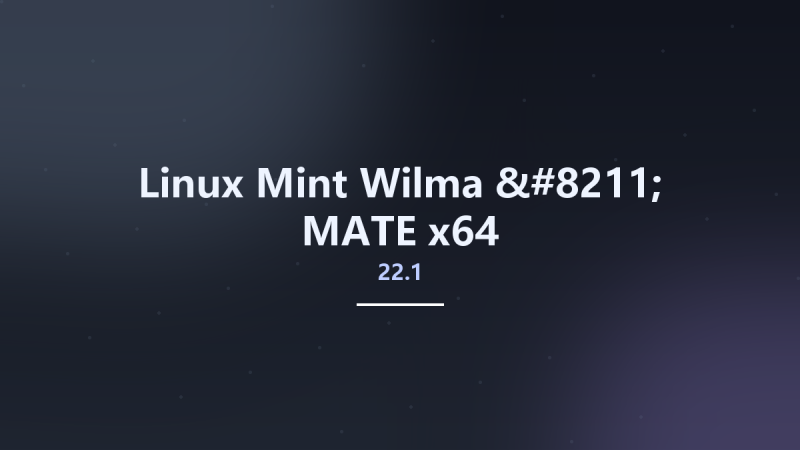 Linux Mint 22.1 Wilma - MATE x64资源下载地址_百度网盘迅雷BT-360自学网