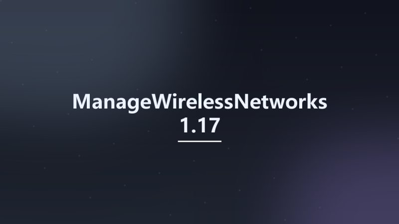 ManageWirelessNetworks 1.17资源下载地址_百度网盘迅雷BT-360自学网
