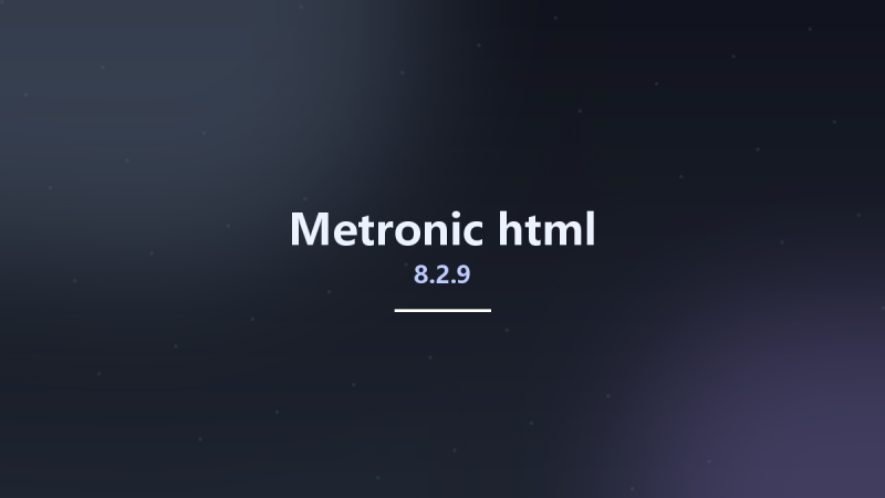 Metronic 8.2.9 html资源下载地址_百度网盘迅雷BT-360自学网