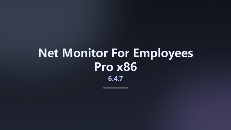 Net Monitor For Employees Pro 6.4.2 x64资源下载地址_百度网盘迅雷BT-360自学网