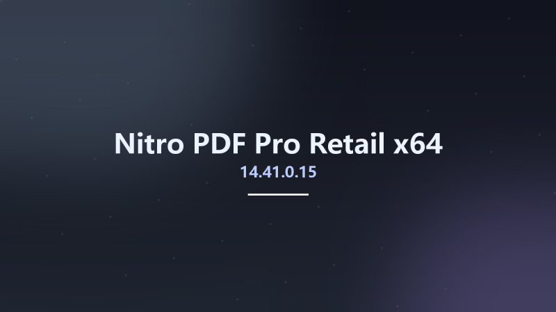 Nitro PDF Pro 14.35.1.0 Retail x64资源下载地址_百度网盘迅雷BT-360自学网