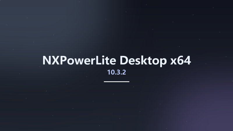 压缩工具_Win64_NXPowerLite Desktop 10.3.1 x64资源下载地址_百度网盘迅雷BT-360自学网