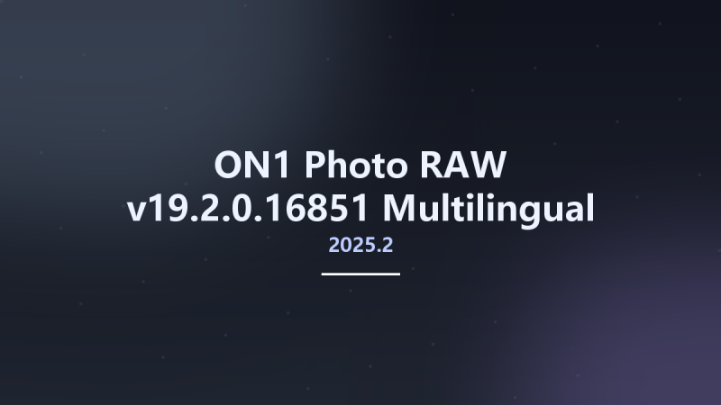 图形开发_Win64_ON1 Photo RAW 2024.5 18.5.0.15562 Multilingual x64资源下载地址_百度网盘迅雷BT-360自学网