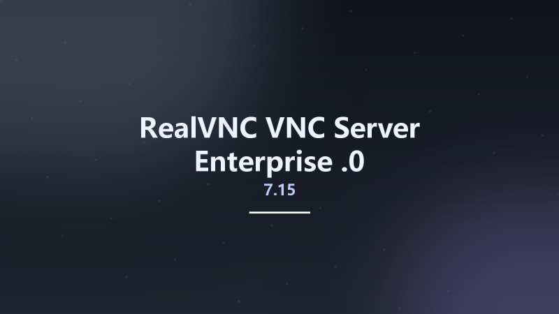 RealVNC VNC Server Enterprise 7.15.0资源下载地址_百度网盘迅雷BT-360自学网