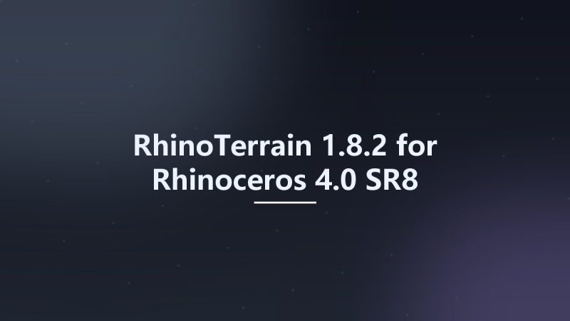 RhinoTerrain 1.8.2 for Rhinoceros 4.0 SR8-360自学网