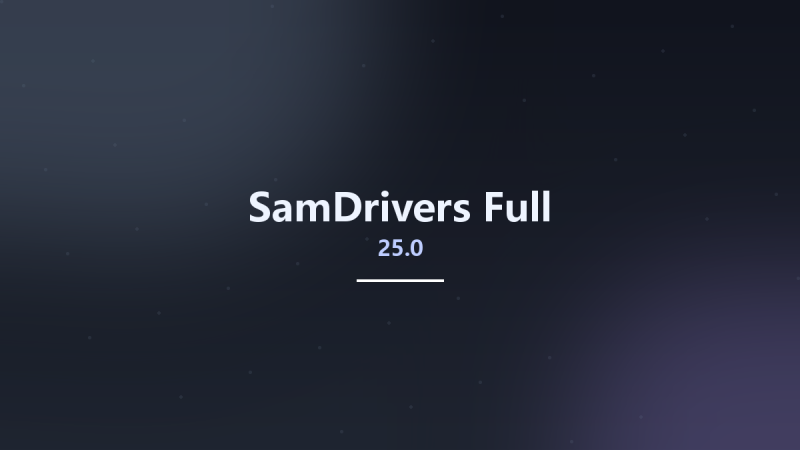 SamDrivers 25.0 Full资源下载地址_百度网盘迅雷BT-360自学网