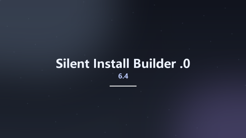 Silent Install Builder 6.4.0资源下载地址_百度网盘迅雷BT-360自学网