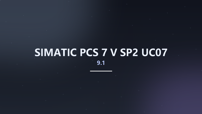 SIMATIC PCS 7 V9.1 SP2 UC07资源下载地址_百度网盘迅雷BT-360自学网
