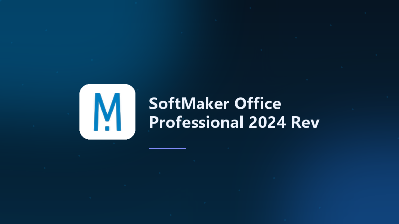 SoftMaker Office Professional 2024 Rev S1222.1129 Multilingual x64资源下载地址_百度网盘迅雷BT-360自学网