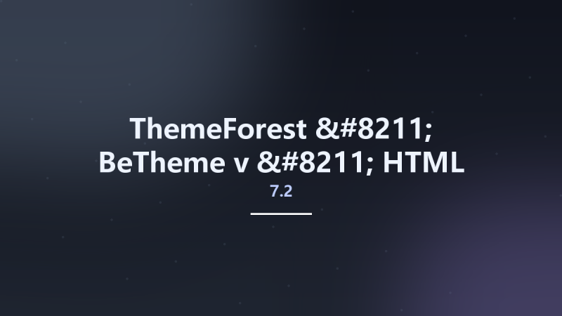 ThemeForest - BeTheme v7.2 - HTML Responsive Multi-Purpose Template资源下载地址_百度网盘迅雷BT-360自学网