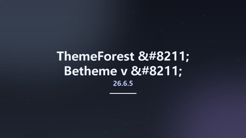 ThemeForest - Betheme v26.3.4.1 - Responsive Multipurpose WordPress & WooCommerce Theme资源下载地址_百度网盘迅雷BT-360自学网