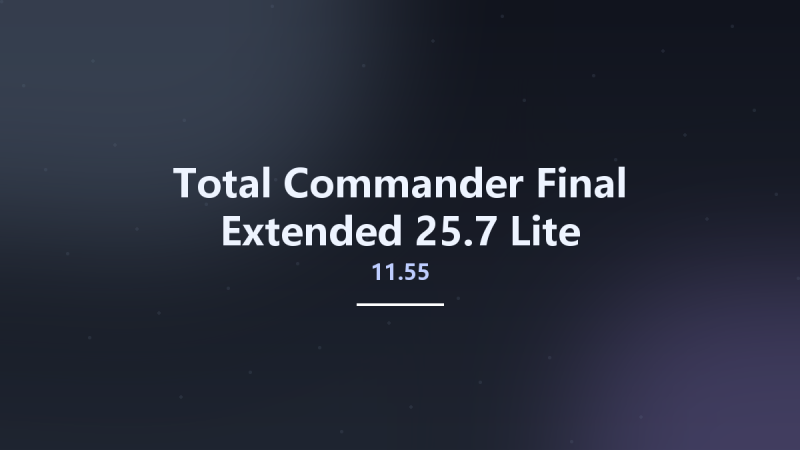Total Commander 11.55 Final Extended 25.7 Lite资源下载地址_百度网盘迅雷BT-360自学网