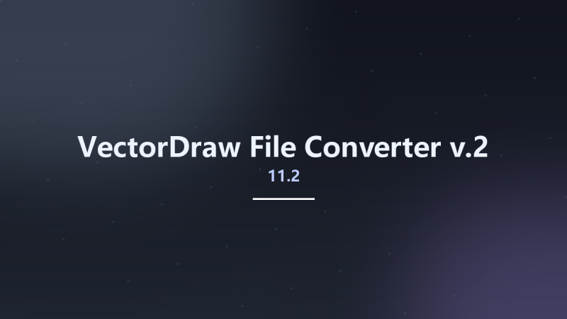 VectorDraw File Converter v11.2.2资源下载地址_百度网盘迅雷BT-360自学网