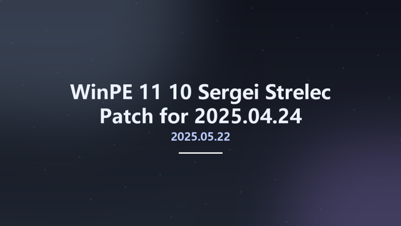 WinPE 11-10 Sergei Strelec 2025.02.05 Patch for 2025.01.19资源下载地址_百度网盘迅雷BT-360自学网