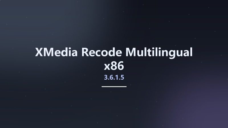 XMedia Recode 3.6.1.9-360自学网