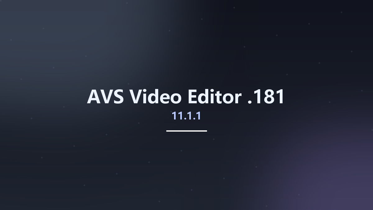 AVS Video Editor 11.0.2.21资源下载地址_百度网盘迅雷BT