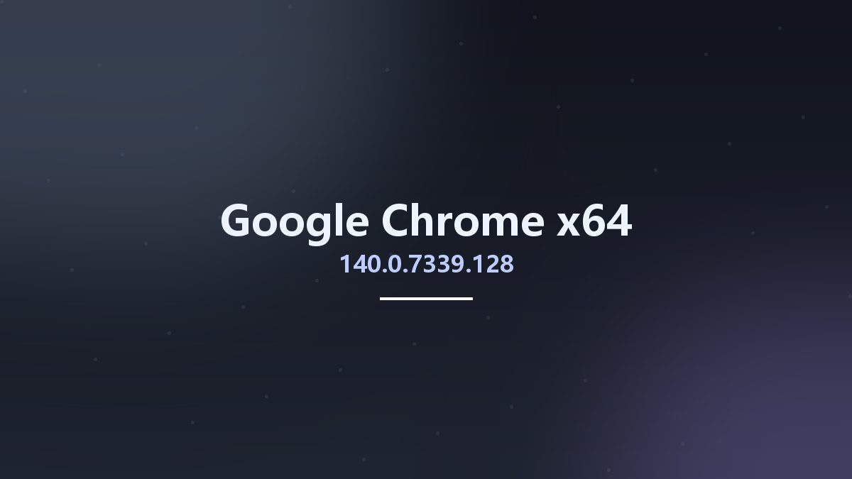Google Chrome 136.0.7103.114 x64资源下载地址_百度网盘迅雷BT