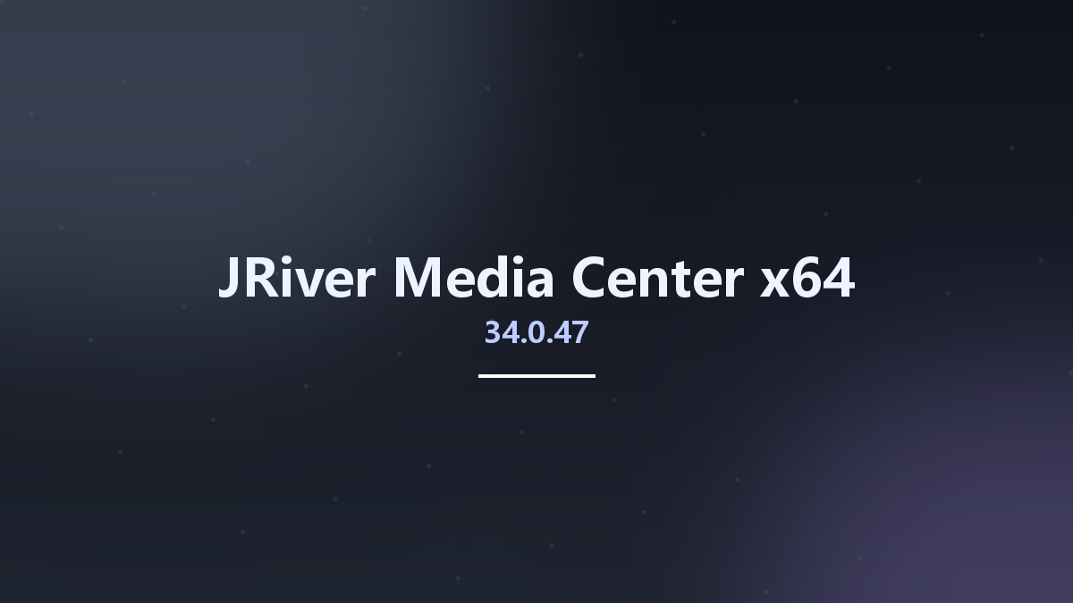 播放器_Win32位_JRiver Media Center 26.0.69 Multilingual x86资源下载地址_百度网盘迅雷BT