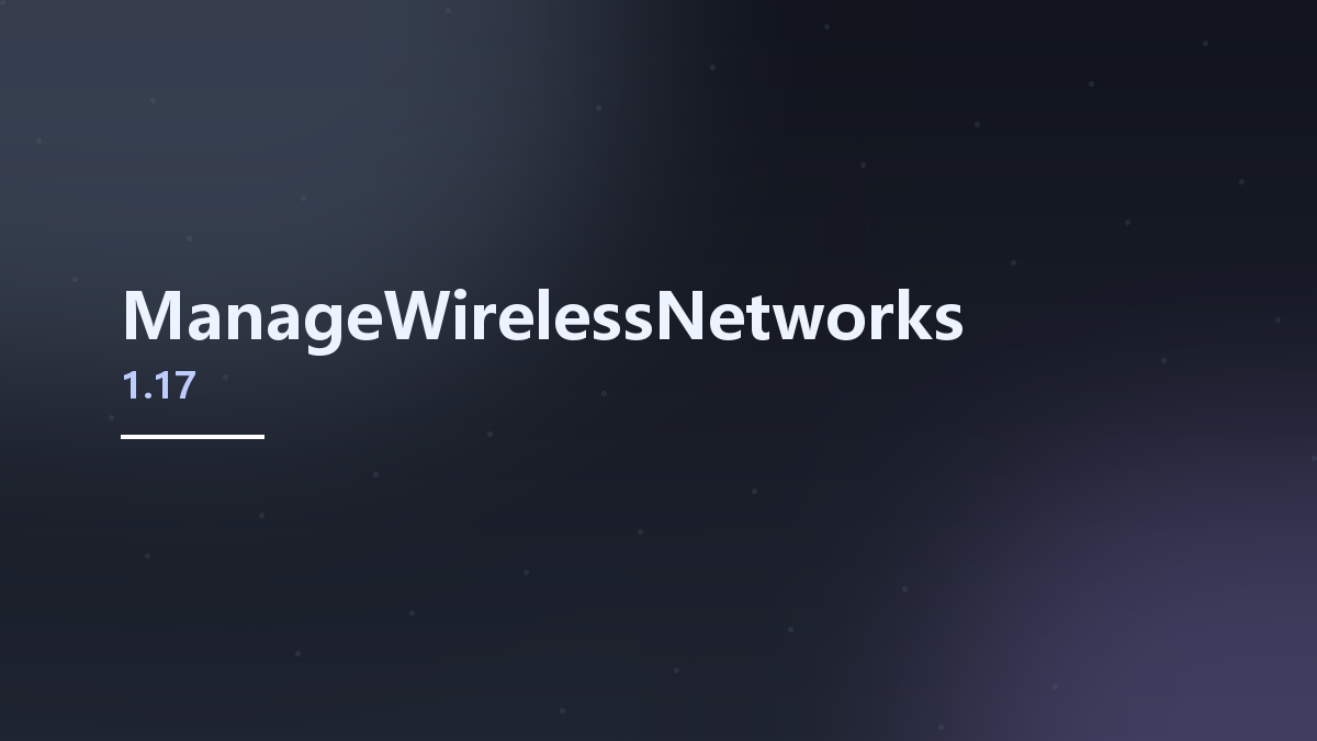 ManageWirelessNetworks 1.17资源下载地址_百度网盘迅雷BT