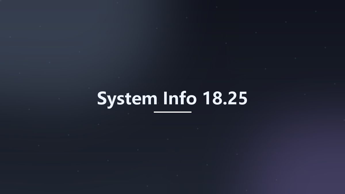System Info 18.30