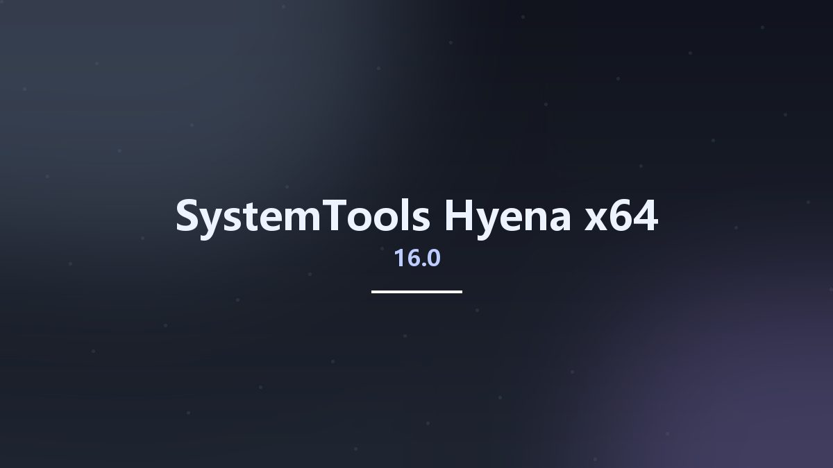 网络运维_Win64_SystemTools Hyena 15.0.2 x64资源下载地址_百度网盘迅雷BT