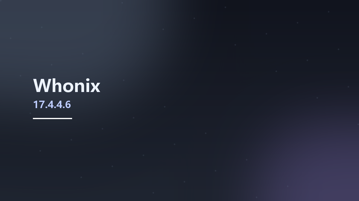 __Whonix v17.4.4.6资源下载地址_百度网盘迅雷BT