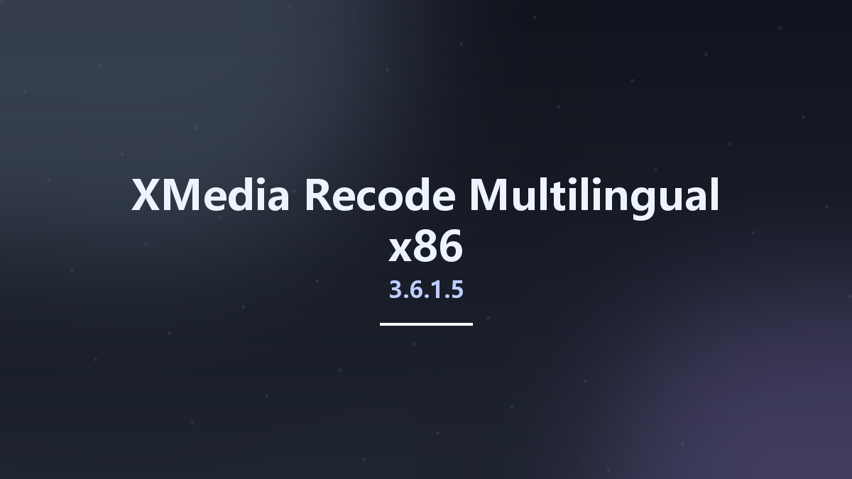 XMedia Recode 3.6.0.7 Portable x64资源下载地址_百度网盘迅雷BT